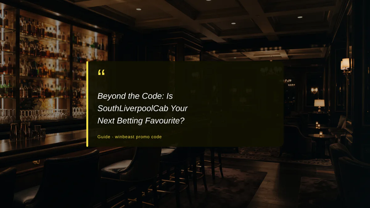 Beyond the Code: Is SouthLiverpoolCab Your Next Betting Favourite?