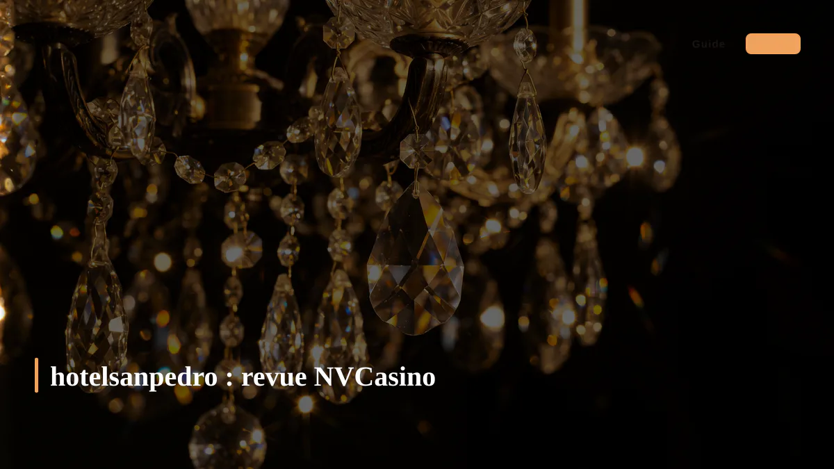 hotelsanpedro : revue NVCasino