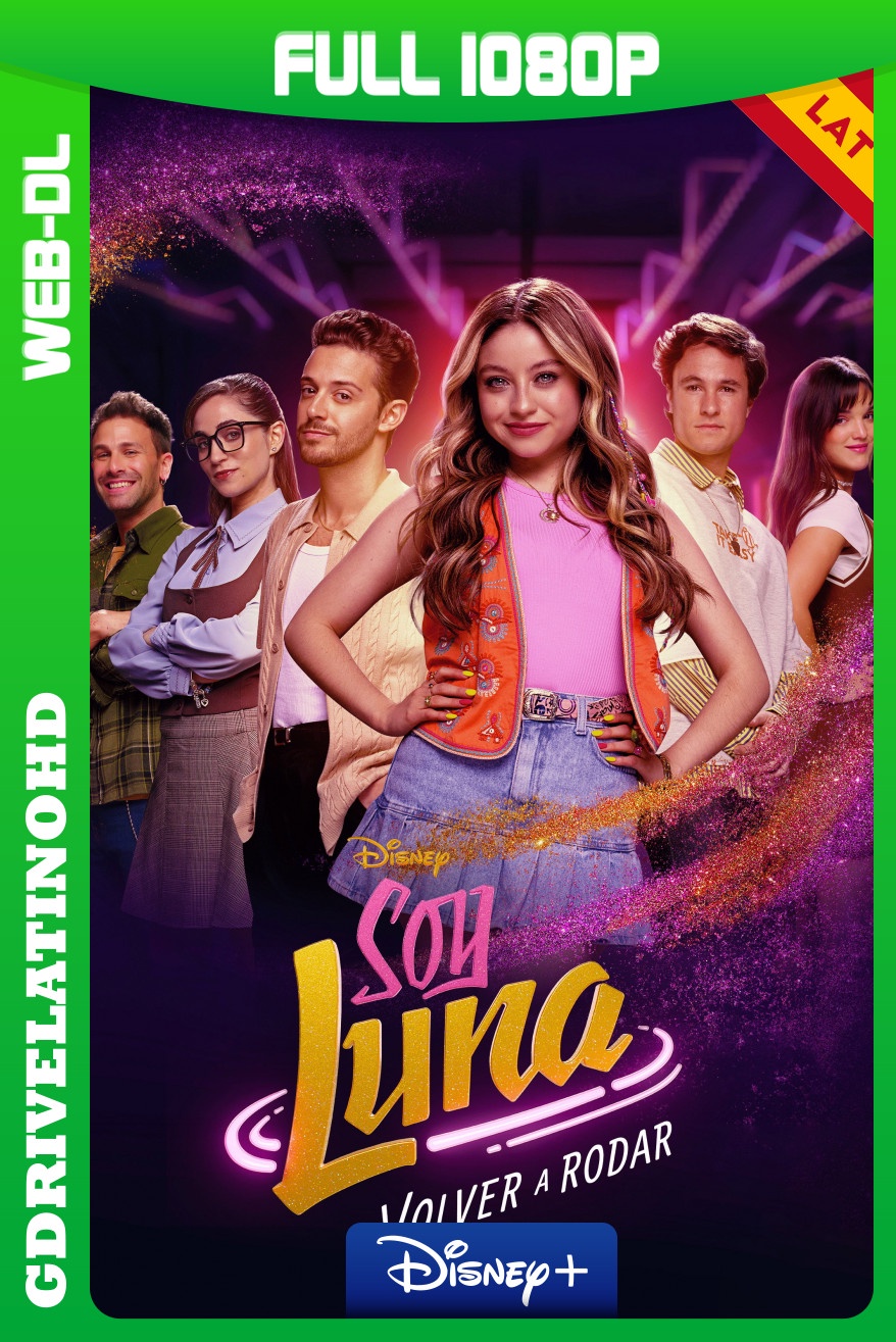 Soy Luna: Volver a rodar (2026) Temporada 1 [12/12] WEB-DL 1080p Latino