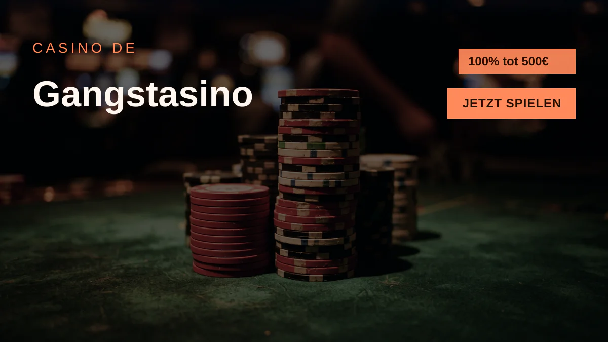 Gangstasino Casino — Willkommensbonus 100% tot 500€ + 150 FS