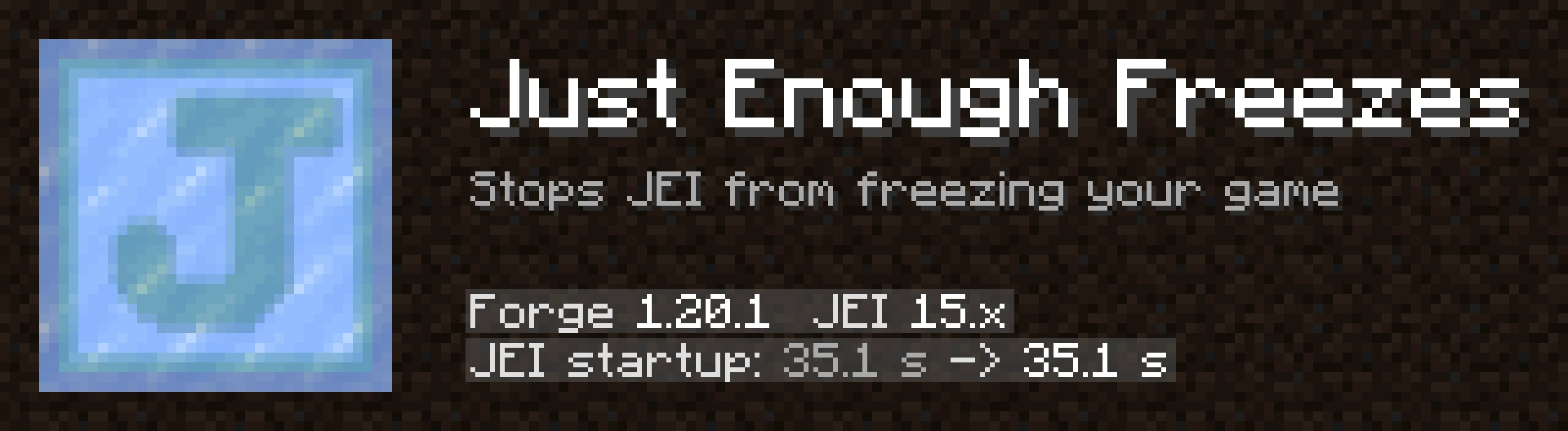 Just Enough Freezes