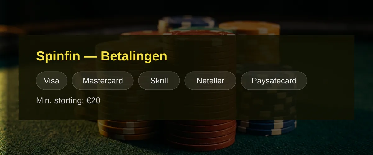 Spinfin — Betalingen: Visa, Mastercard, Skrill, Neteller, Paysafecard