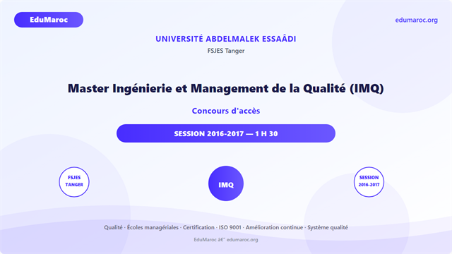 Master Ingénierie et Management de la Qualité (IMQ) — FSJES Tanger 2016-2017