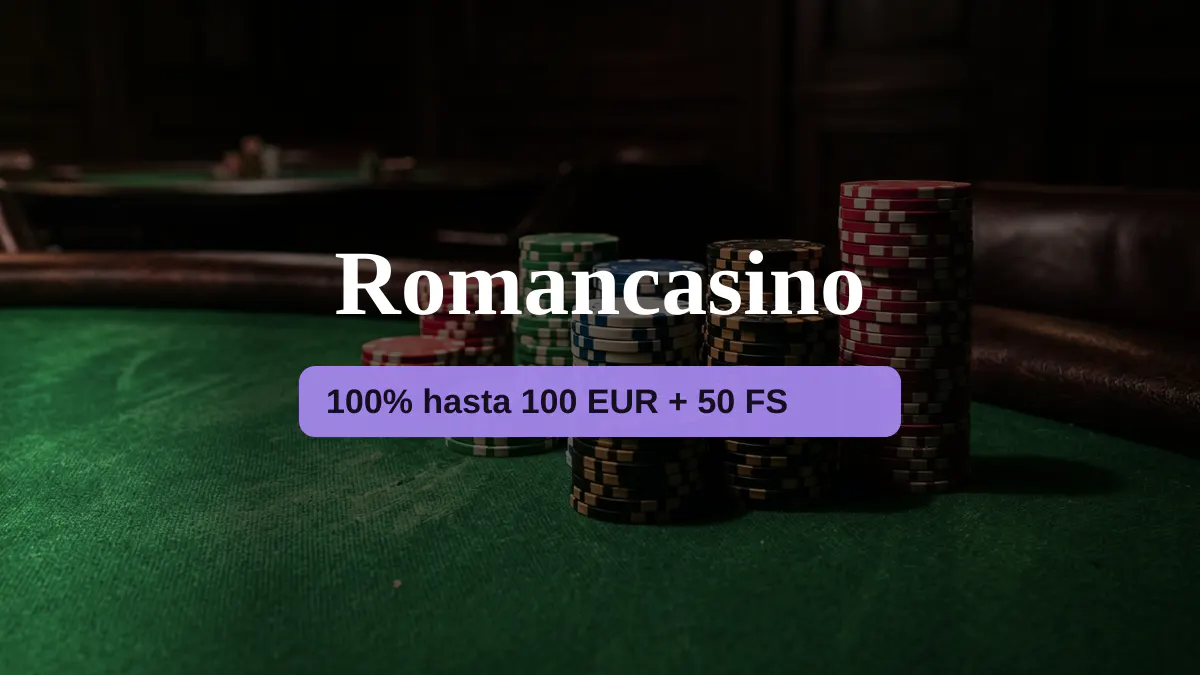 Romancasino — bono de bienvenida 100% hasta 100 EUR + 50 FS, pagos: Visa, Mastercard, Skrill, Neteller, Paysafecard