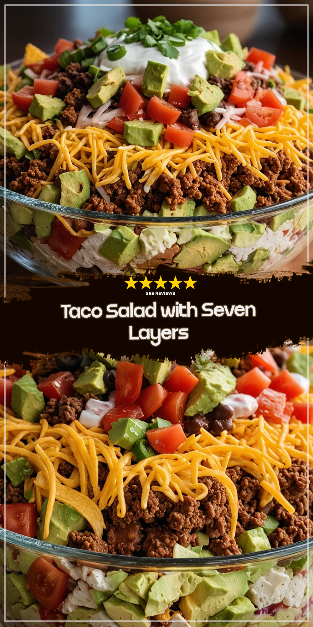 Taco Salad with Seven Layers