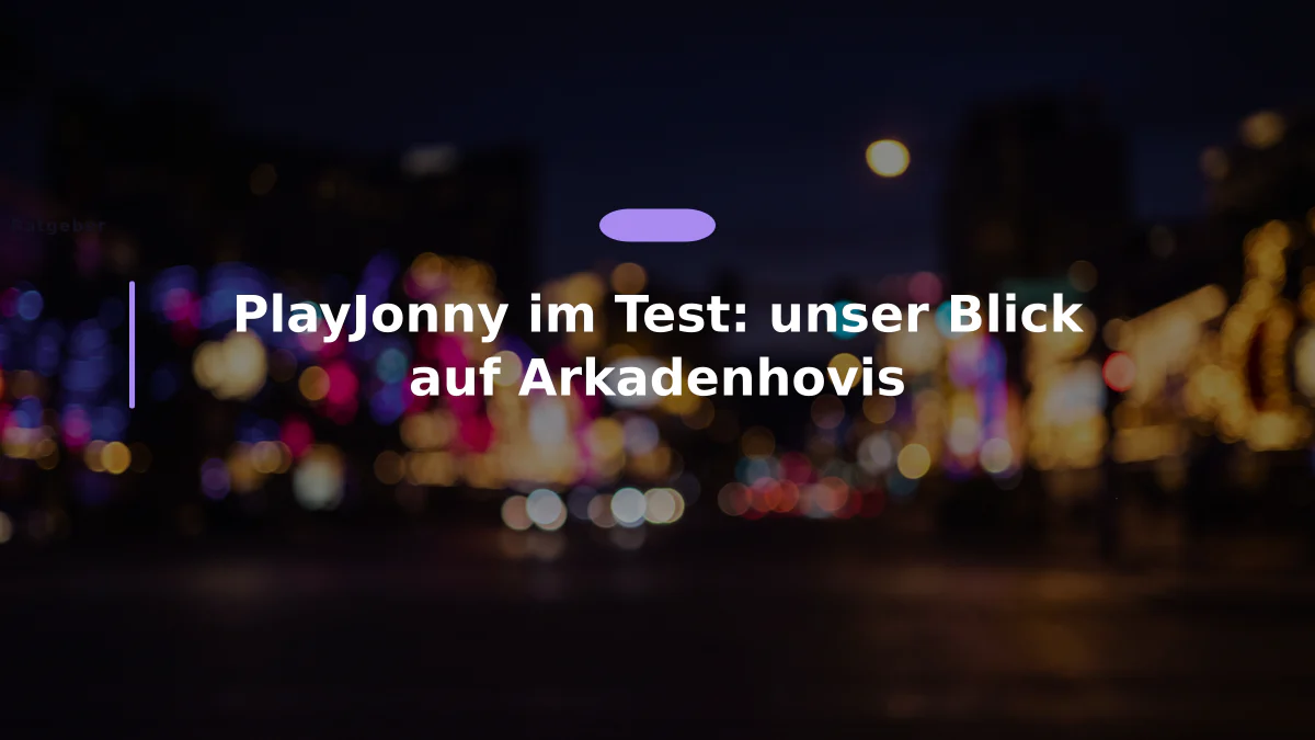 PlayJonny im Test: unser Blick auf Arkadenhovis