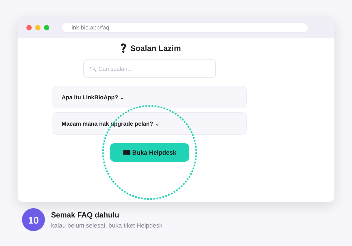 Langkah 10: Perlukan Bantuan
