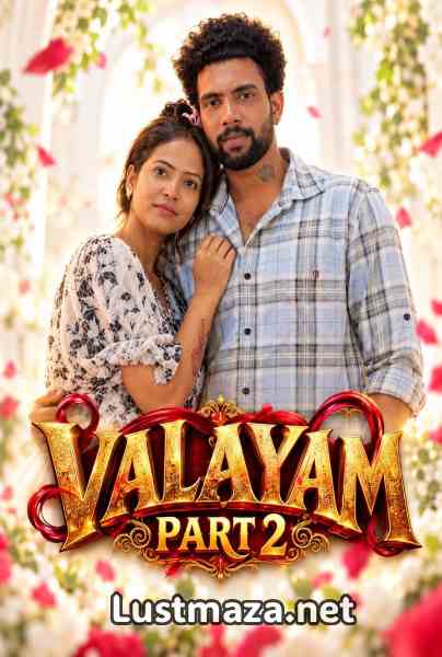 Valayam Part-2 (2026) Bablutv Malayalam Uncut Hot Short Film | WEB-DL X264 1080p Download