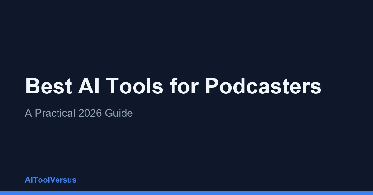Best AI Tools for Podcasters
