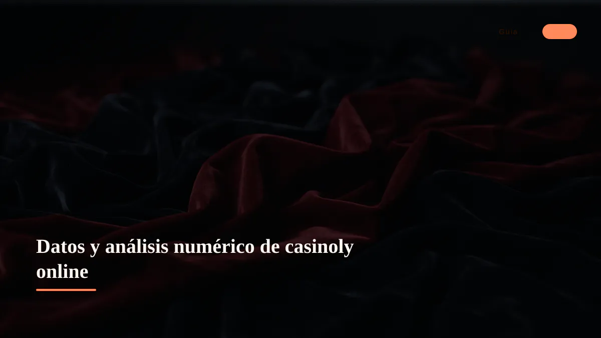 Datos y análisis numérico de casinoly online
