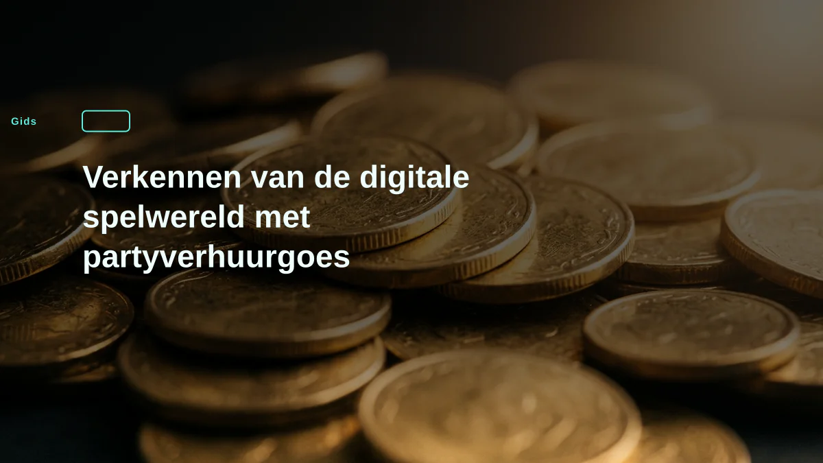 Verkennen van de digitale spelwereld met partyverhuurgoes