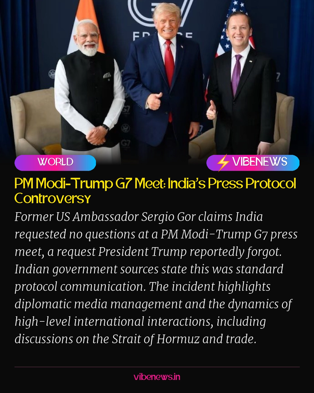PM Modi-Trump G7 Meet: India’s Press Protocol Controversy