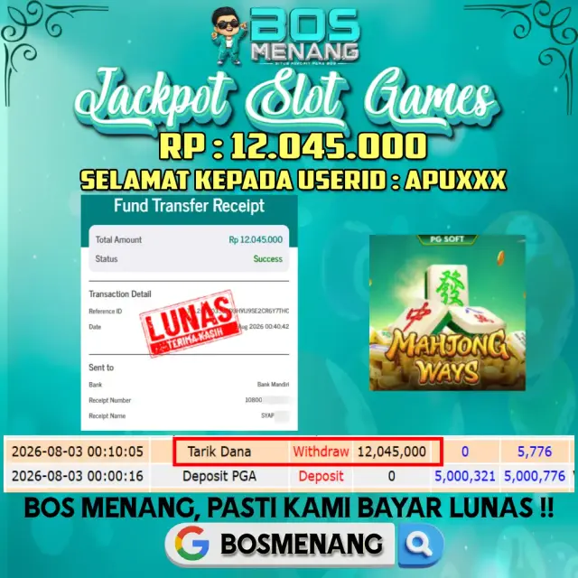 Tanggal 03 AGUSTUS 2026 - JACKPOT SLOT GAMES - Mahjong Ways (PGSoft)  Rp 12.045.000,-