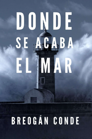 Donde se acaba el mar