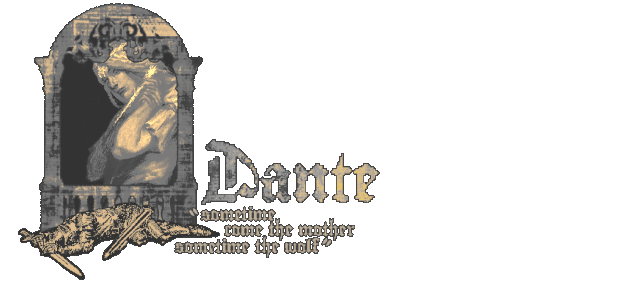 dante sometime come the mother sometime the wolf