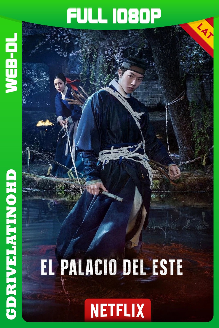 El palacio del este (2026) Temporada 1 [8/8] WEB-DL 1080p Latino-Coreano