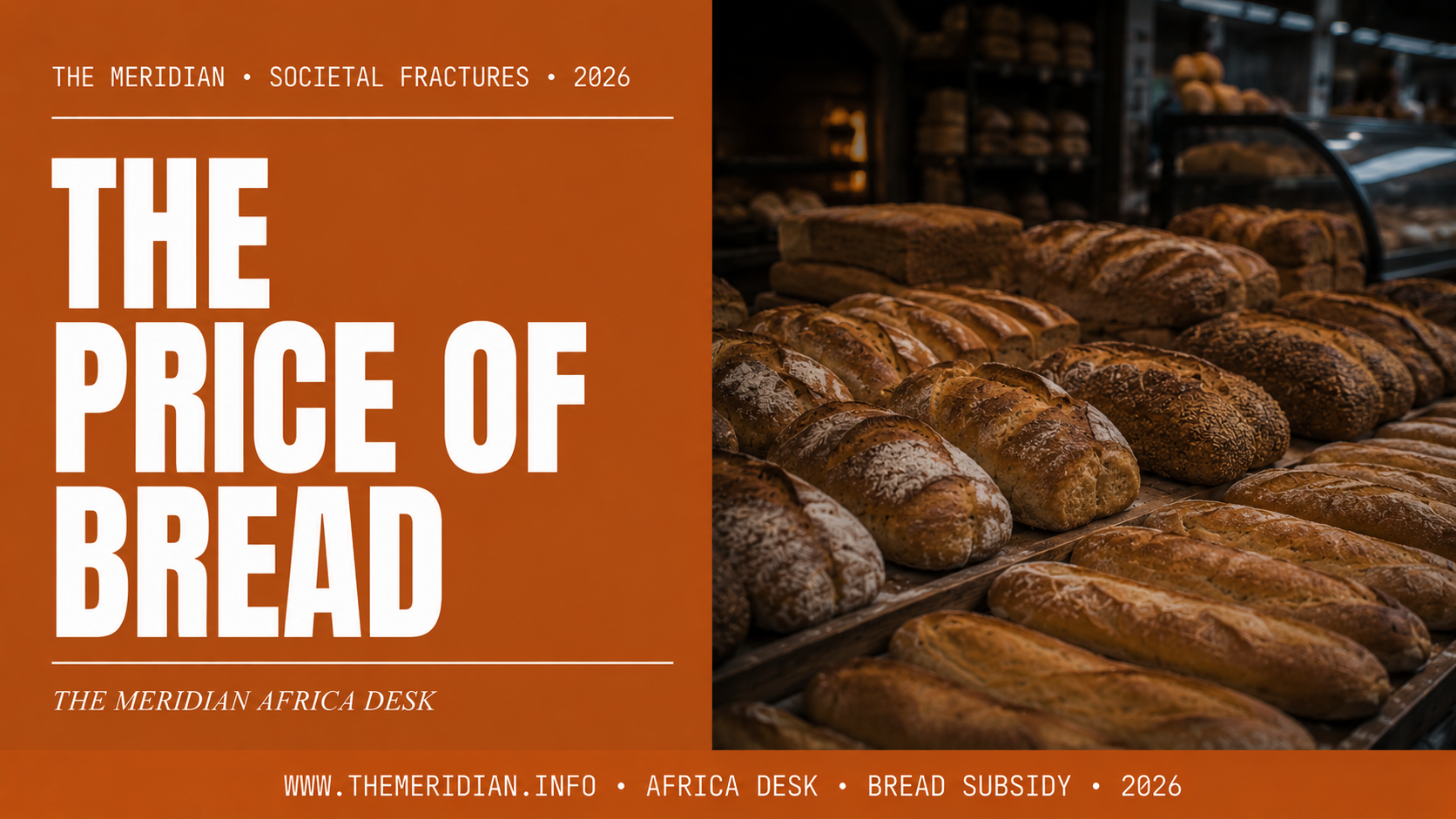 Bread Subsidy Reform -- Egypt and Mauritius -- The Meridian Africa Desk