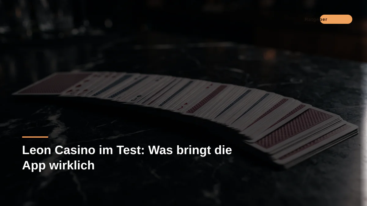 Leon Casino im Test: Was bringt die App wirklich