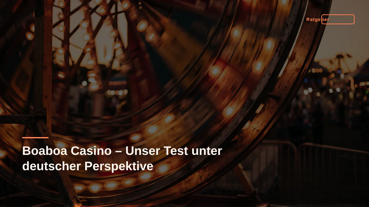 Boaboa Casino – Unser Test unter deutscher Perspektive