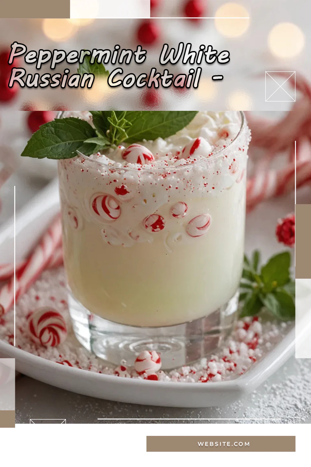 Peppermint White Russian Cocktail - Festive Holiday Recipe