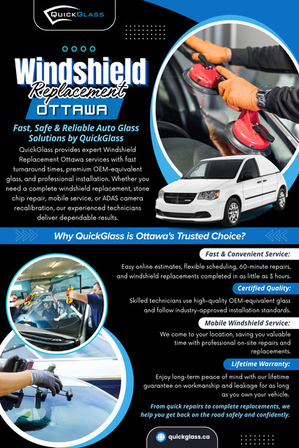 If replacement becomes necessary, choosing experienced professionals for Windshield replacement Ottawa ensures your vehicle receives the proper care, quality materials, and precise installation needed to restore safety and confidence on the road.

Related Link: https://quickglass.ca/windshield-replacement-ottawa/

Address: 65 Bentley Ave Unit 13, Nepean, ON K2E 8B4, Canada
Phone: +16132650544

Read Our Blogs:
https://quickglassottawa.blogspot.com
https://quickglassottawa.wordpress.com
https://quickglassottawa.tumblr.com

More Links:
https://linkfly.to/quickglass
https://www.magcloud.com/user/quickglass
https://www.ted.com/profiles/46187203/about