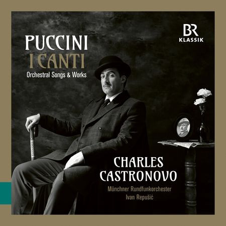 Charles Castronovo - Puccini: Orchestral Songs & Works (2024) [Hi-Res]