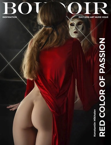 Boudoir Inspiration - Artistic Nude Issue - July 2026