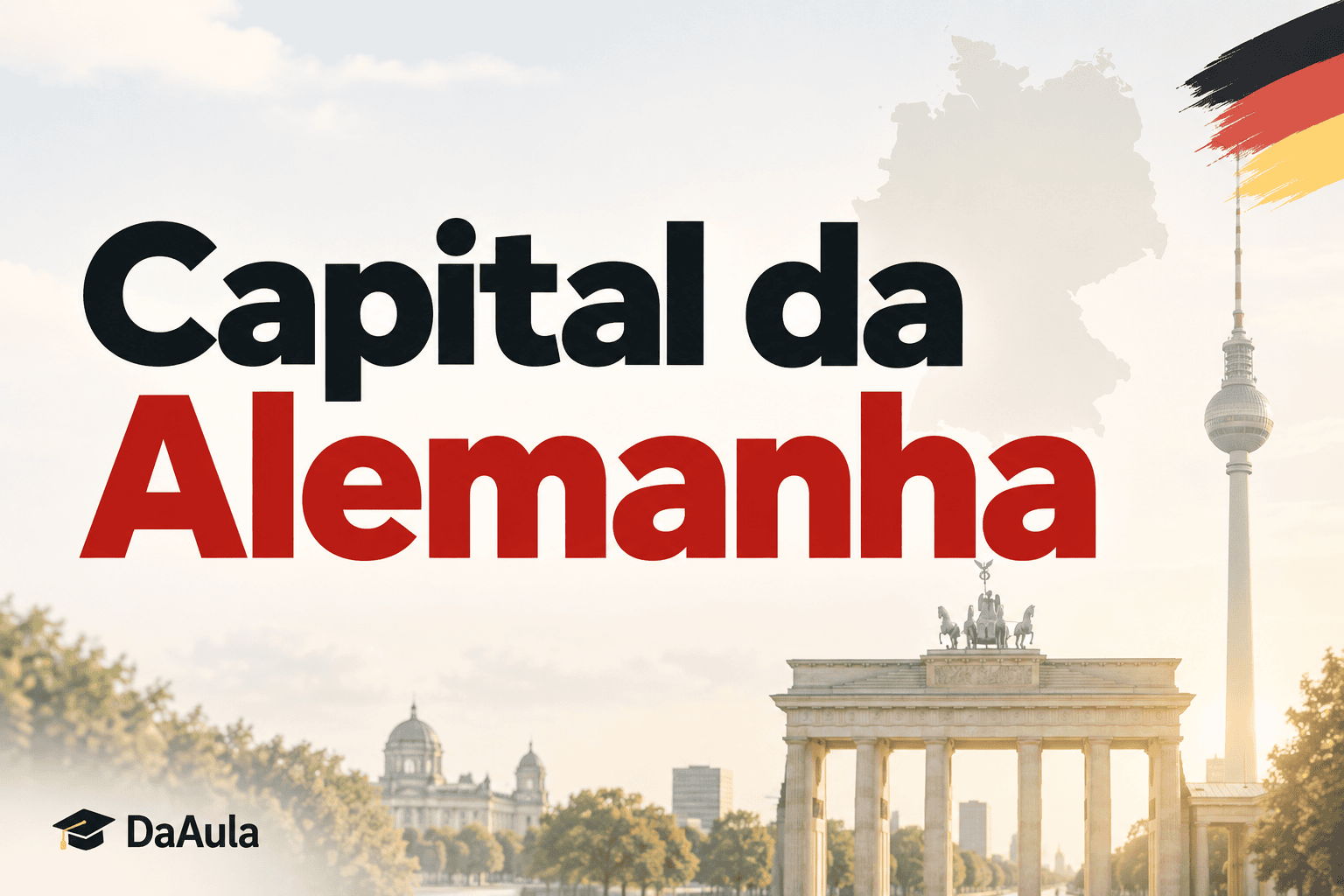 Capital da Alemanha: Berlim, História e Curiosidades da Cidade