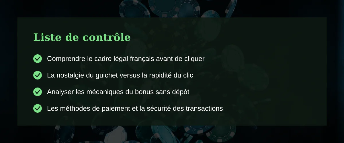 Le bonus sans dépôt : un mirage numérique dans le paysage français — Liste de contrôle