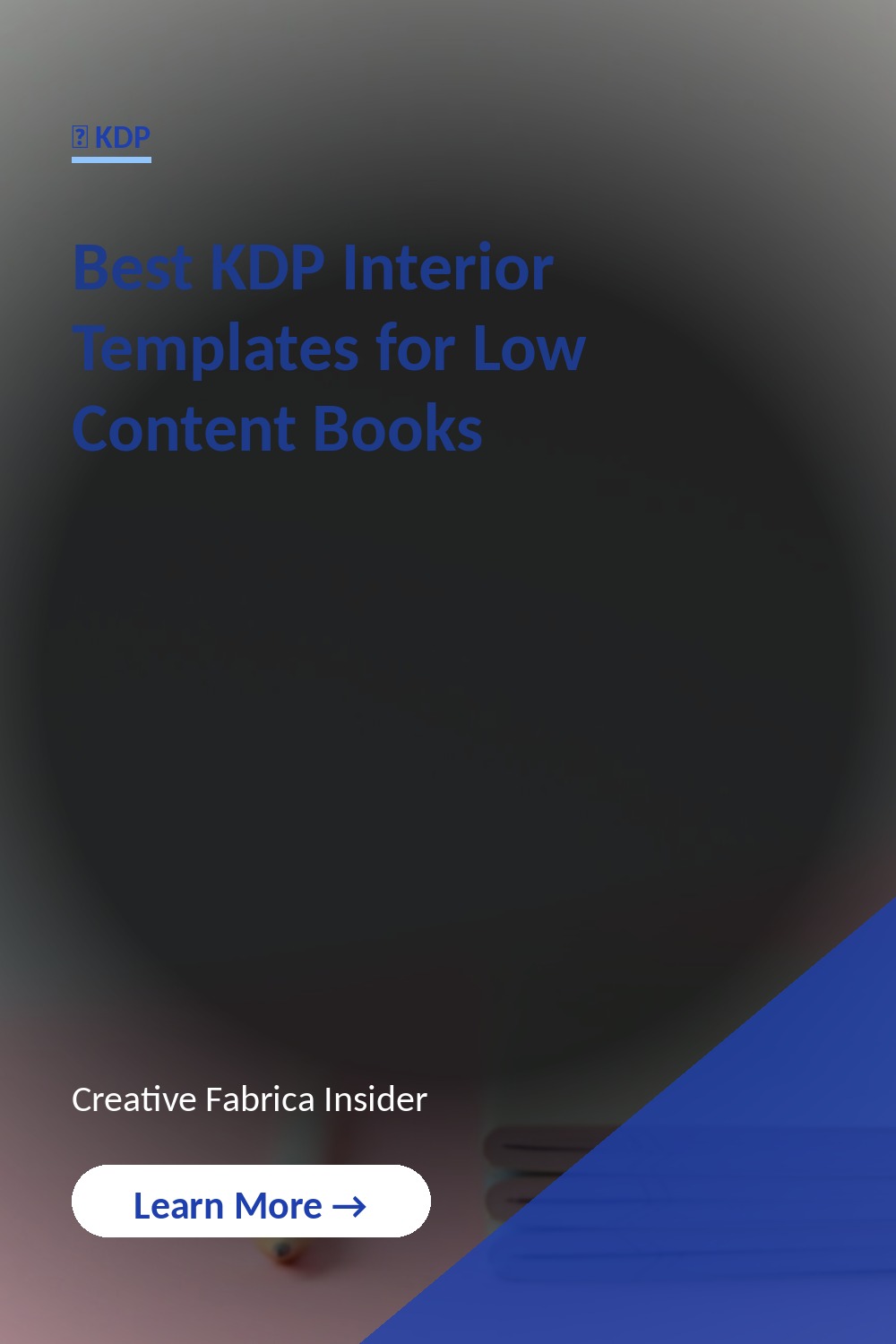 Best KDP Interior Templates for Low Content Books
