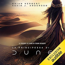 Brian Herbert, Kevin J. Anderson – La principessa di Dune (2025) (mp3 – 128 kbps)