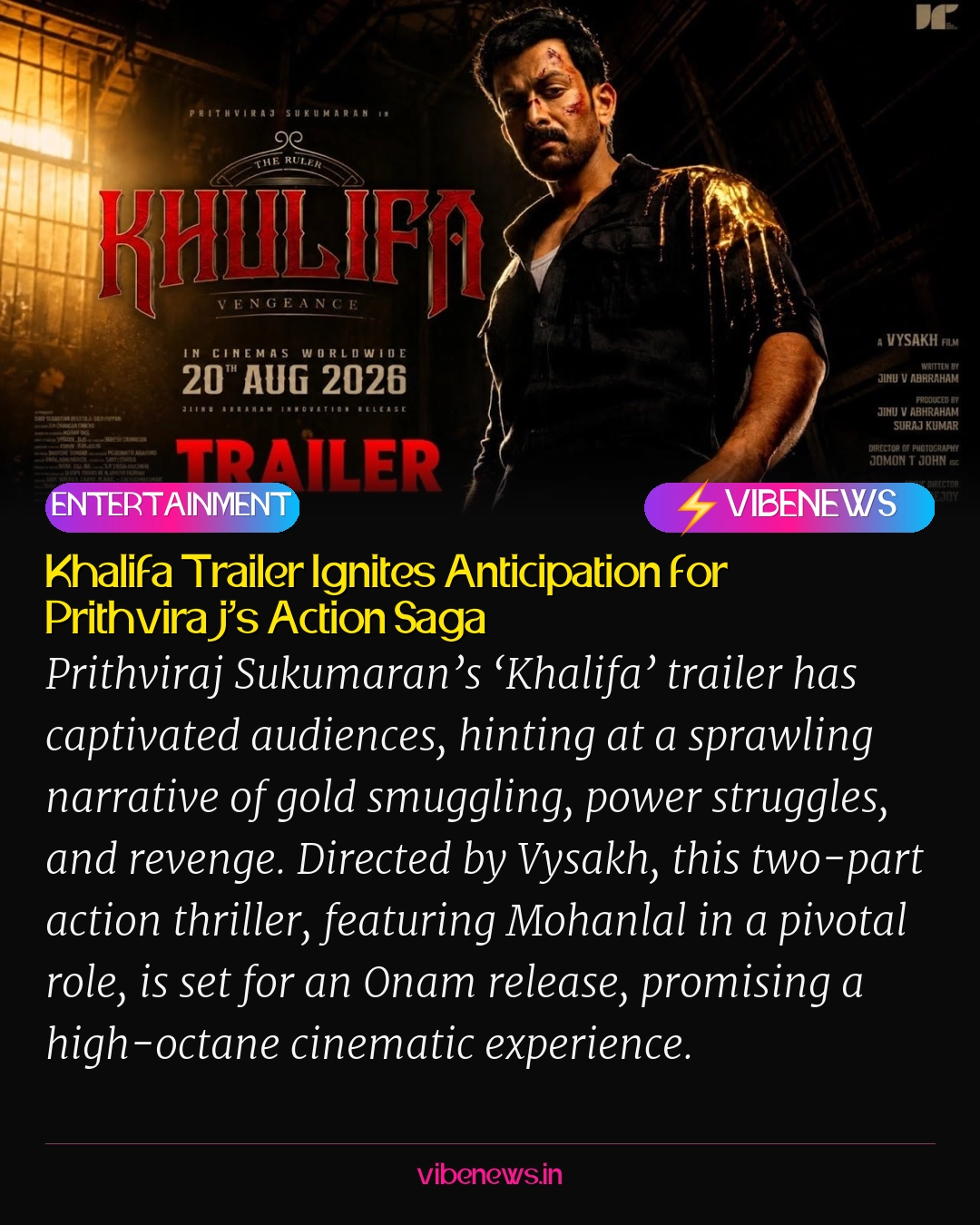 Khalifa Trailer Ignites Anticipation for Prithviraj’s Action Saga