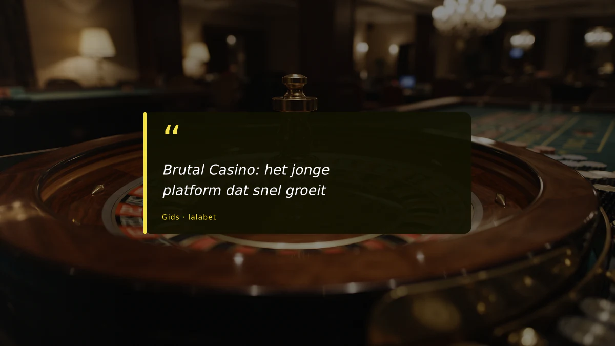 Brutal Casino: het jonge platform dat snel groeit