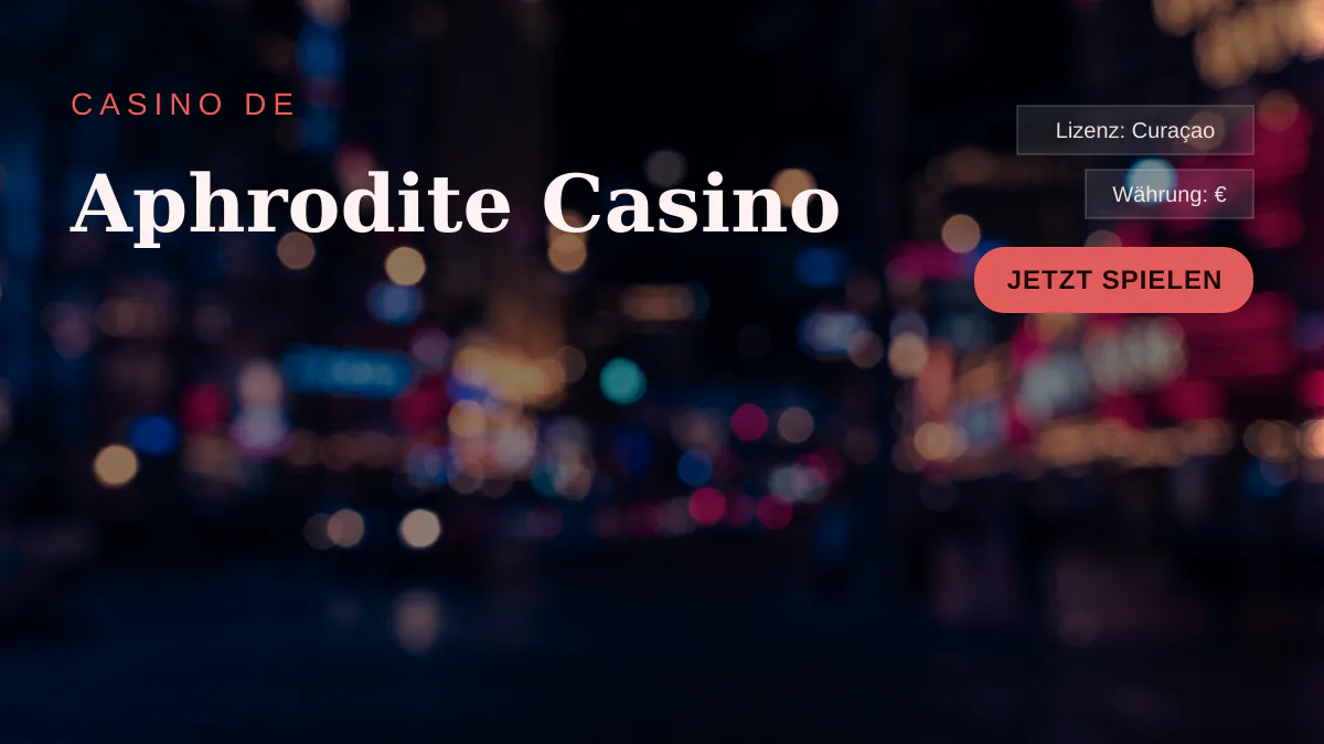 Aphrodite Casino — Willkommensbonus 200 % bis 500 €, Zahlungen: Visa, Mastercard, Skrill, Neteller, Sofort