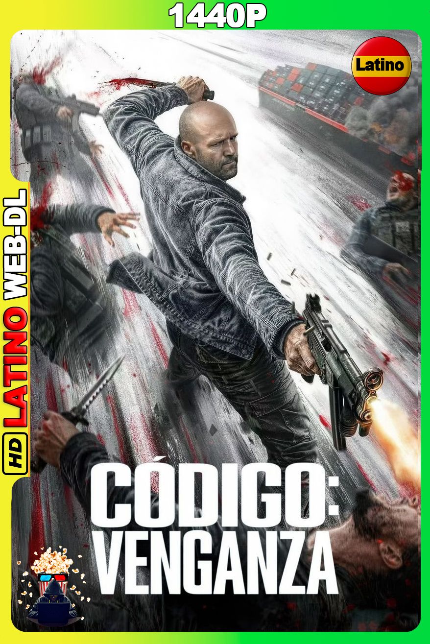 Código Venganza (2026) [1440p] WEB-DL 2K QHD DUAL [Latino-Inglés]