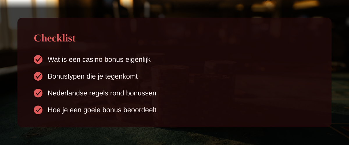 Casino bonus voor Nederlandse spelers: wat je echt moet weten — Checklist