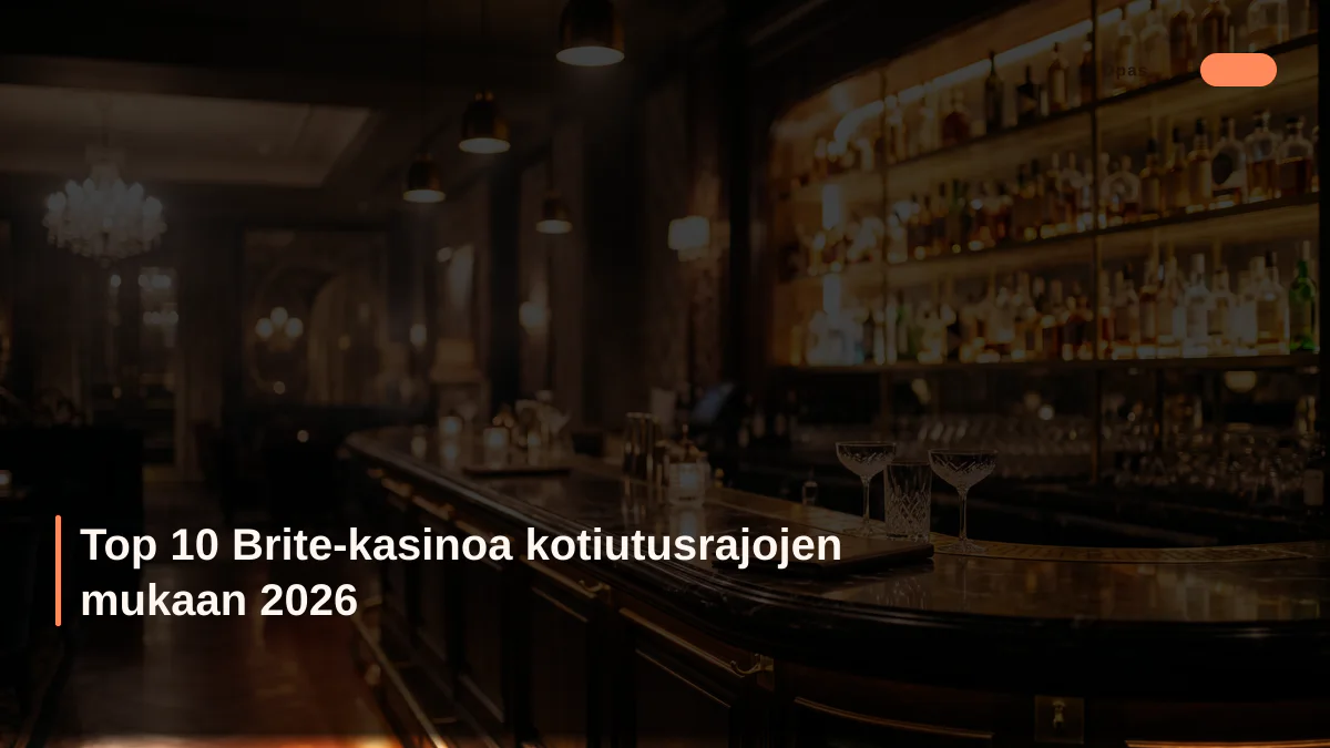 Top 10 Brite-kasinoa kotiutusrajojen mukaan 2026