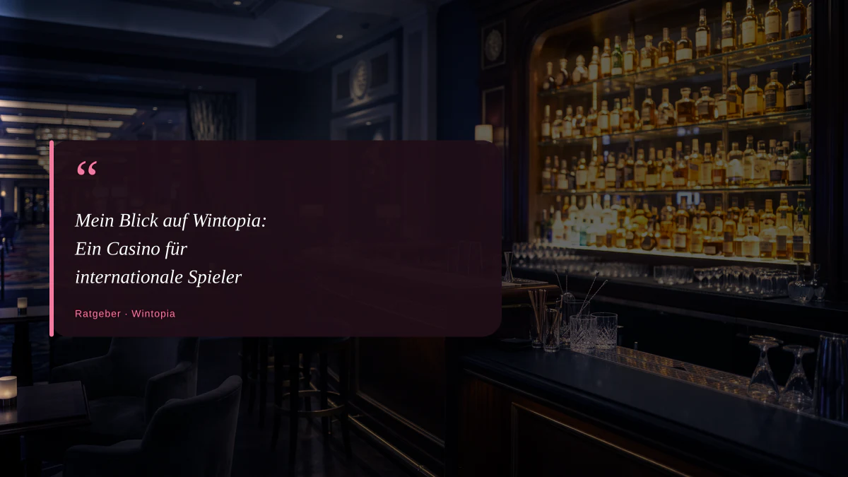 Mein Blick auf Wintopia: Ein Casino für internationale Spieler