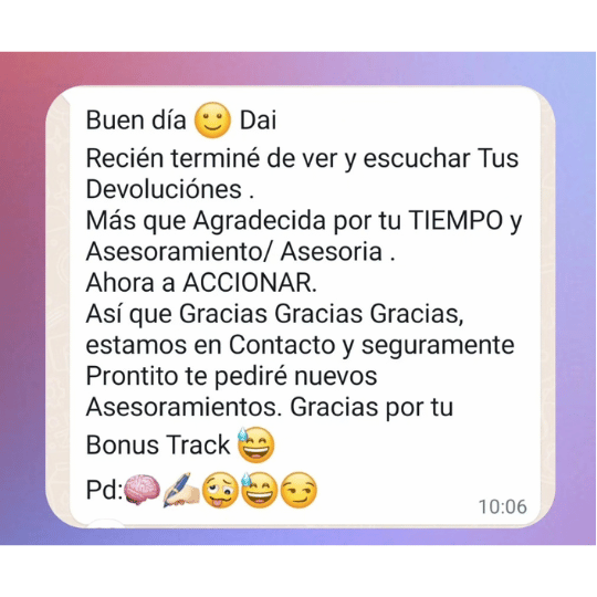 Testimonio de una clienta sobre la asesoría y próximos pasos