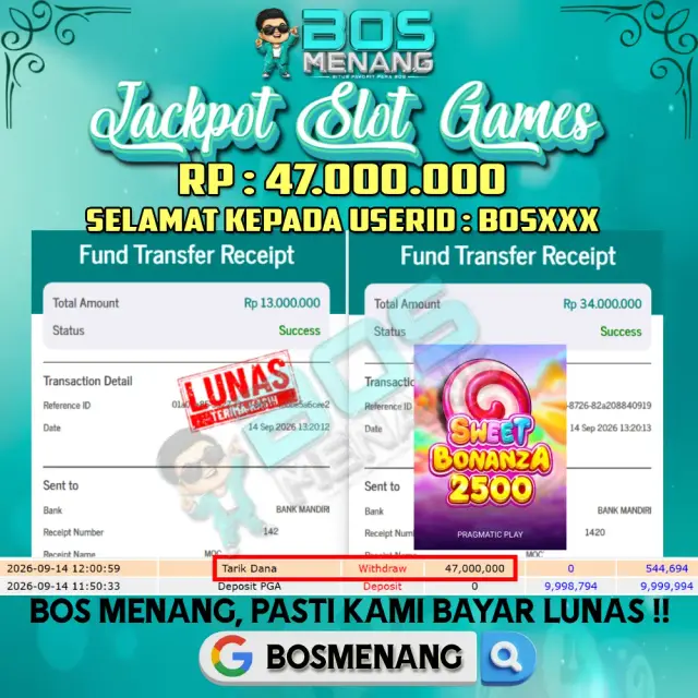 Bukti JACKPOT Tanggal 14 SEPTEMBER 2026 - MENANG SLOT GAMES - Sweet Bonanza 2500 (Pragmatic Play) Rp 47.000.000,-