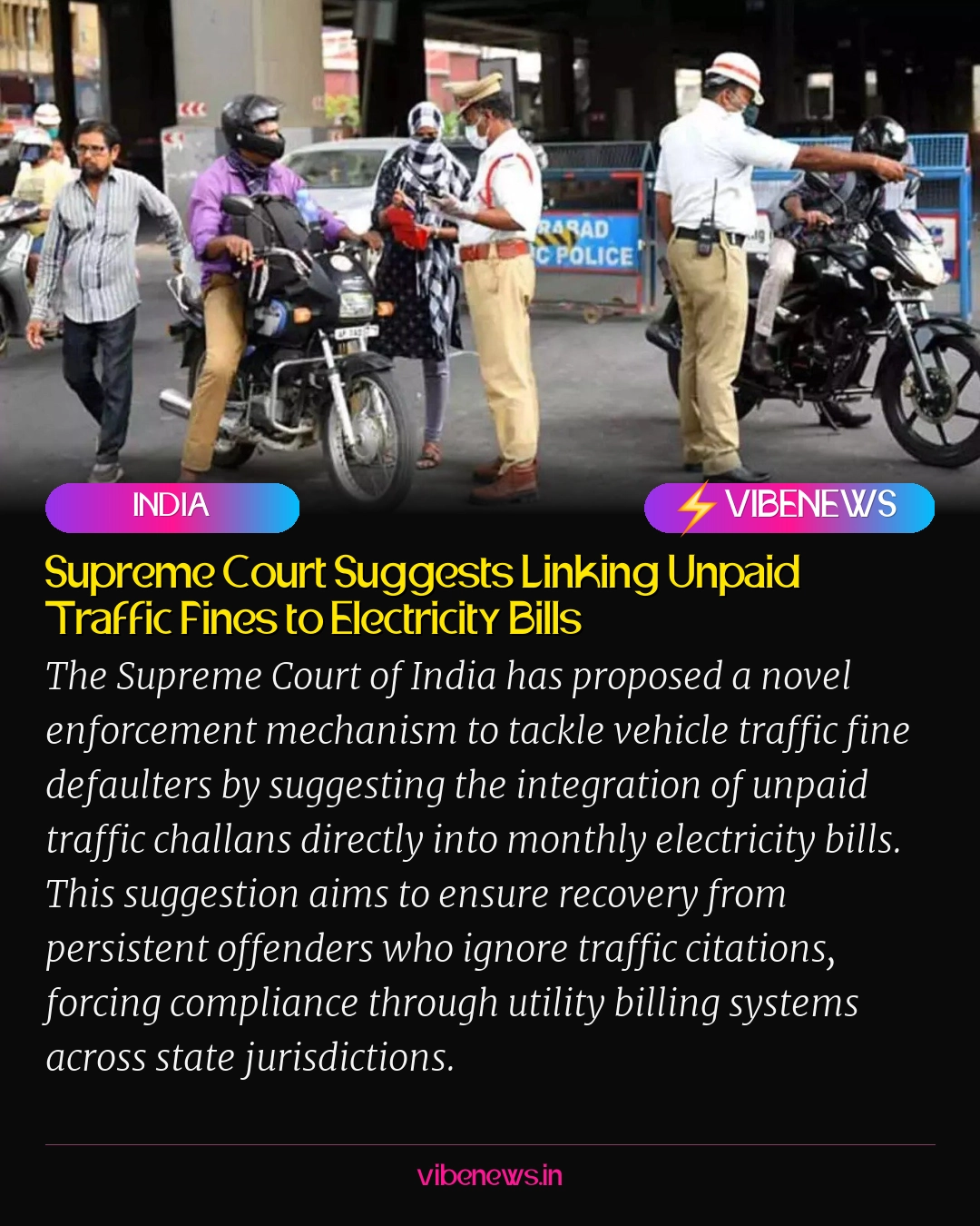 Supreme Court Suggests Linking Unpaid Traffic Fines to Electricity Bills