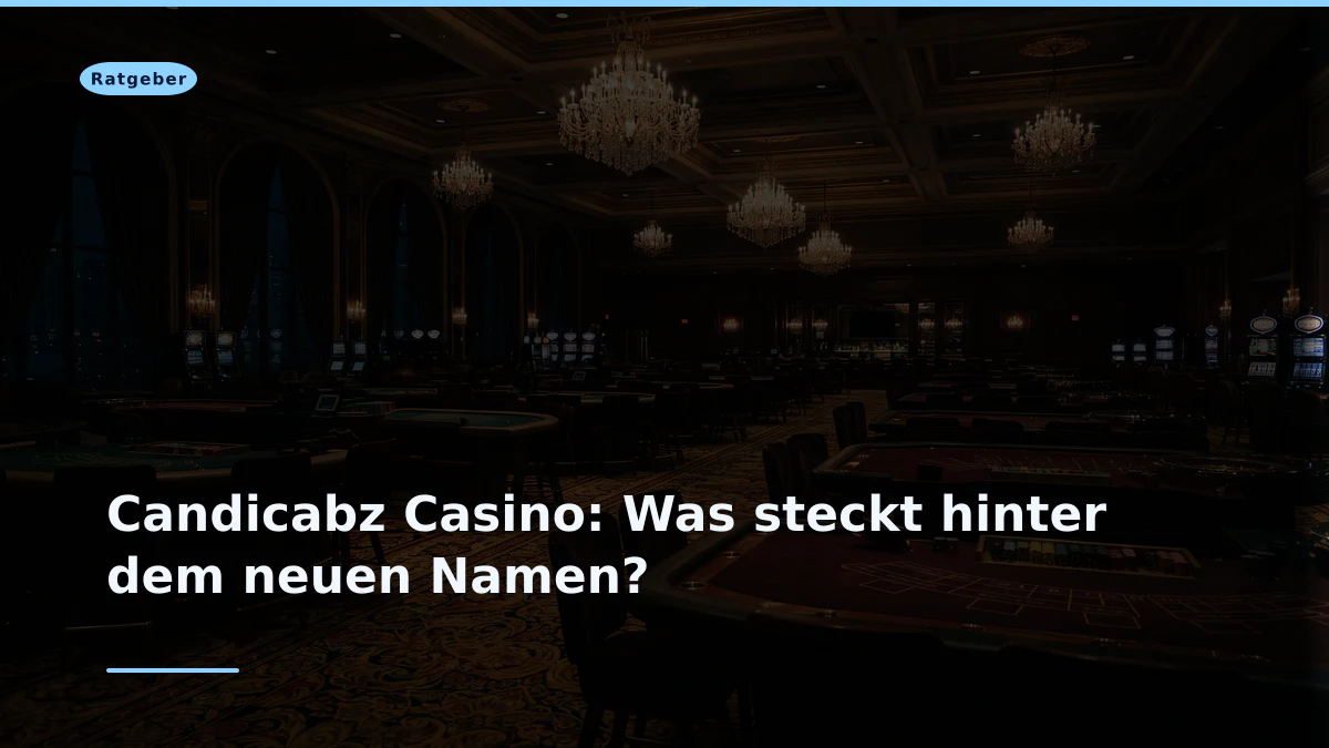 Candicabz Casino: Was steckt hinter dem neuen Namen?