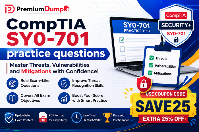 SY0-701 Exam,  SY0-701 questions,  SY0-701 practice test,  SY0-701 practice exam,  SY0-701 dumps,  SY0-701 Exam Dumps,  SY0-701 exam questions,  SY0-701 exam practice test,  SY0-701 exam dumps, CompTIA SY0-701 Dumps,  CompTIA SY0-701 Exam, SY0-701 Braindumps, SY0-701 Exam Coupon, SY0-701 exam promo code,  CompTIA SY0-701 exam Questions, CompTIA SY0-701 Practice Test, SY0-701 Practice Questions