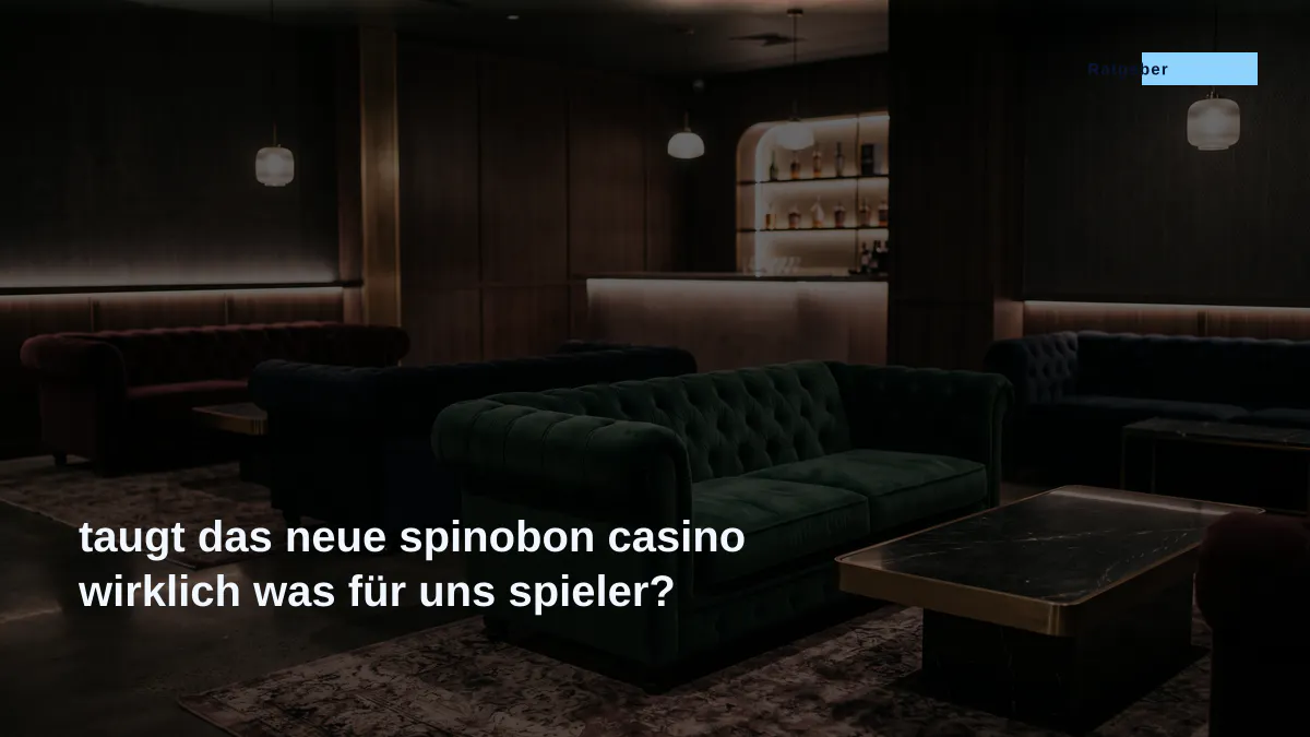 taugt das neue spinobon casino wirklich was für uns spieler?