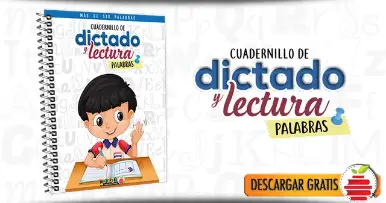 Cuadernillo de dictado y lectura de palabras
