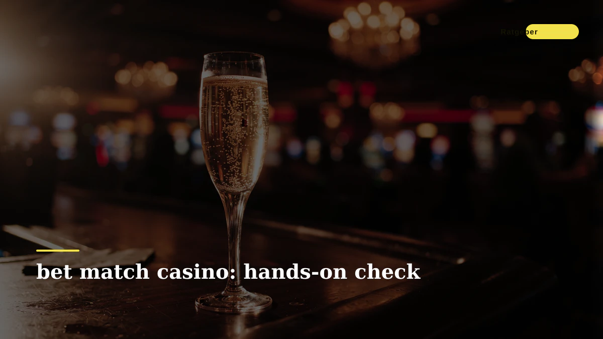 bet match casino: hands-on check