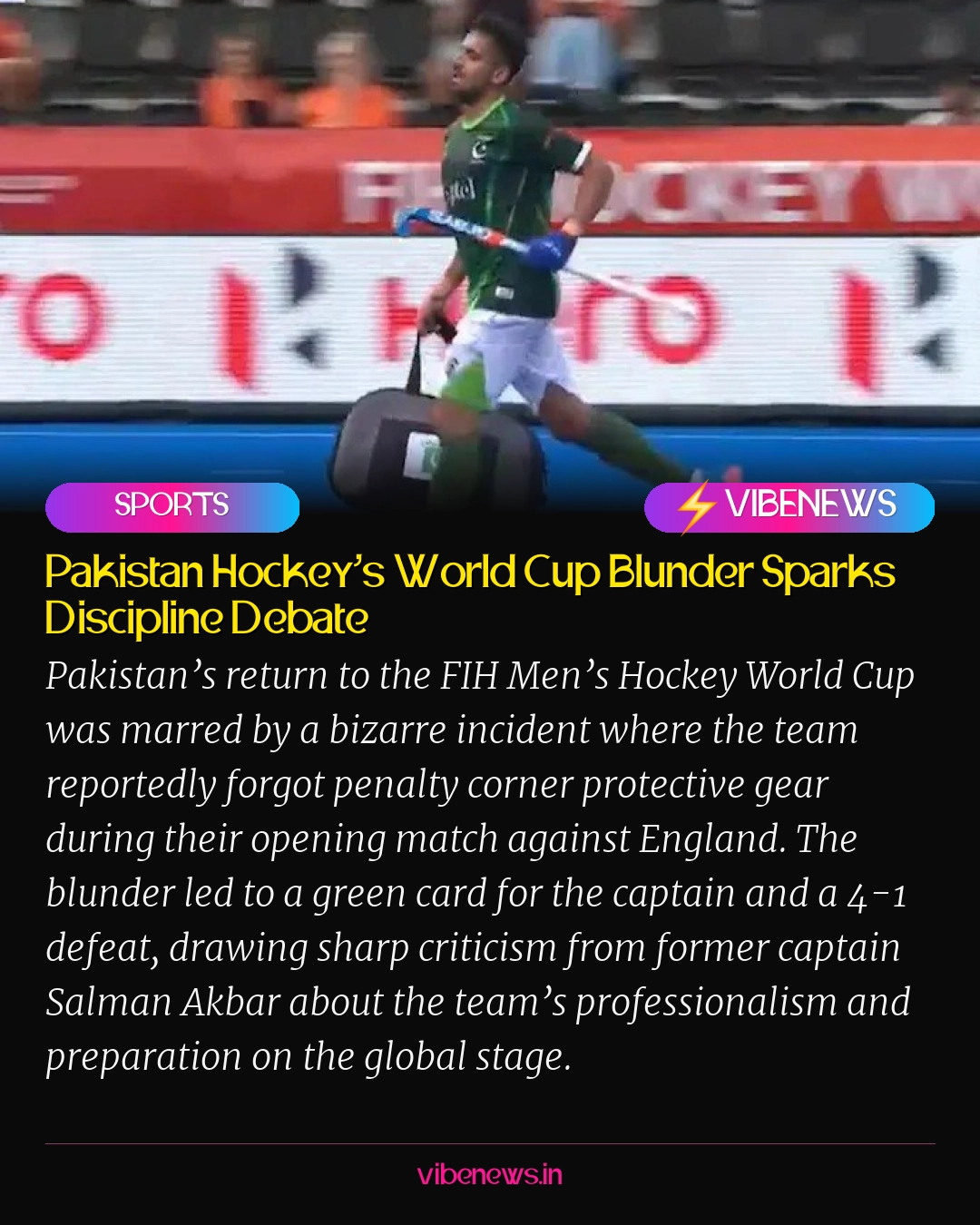 Pakistan Hockey’s World Cup Blunder Sparks Discipline Debate