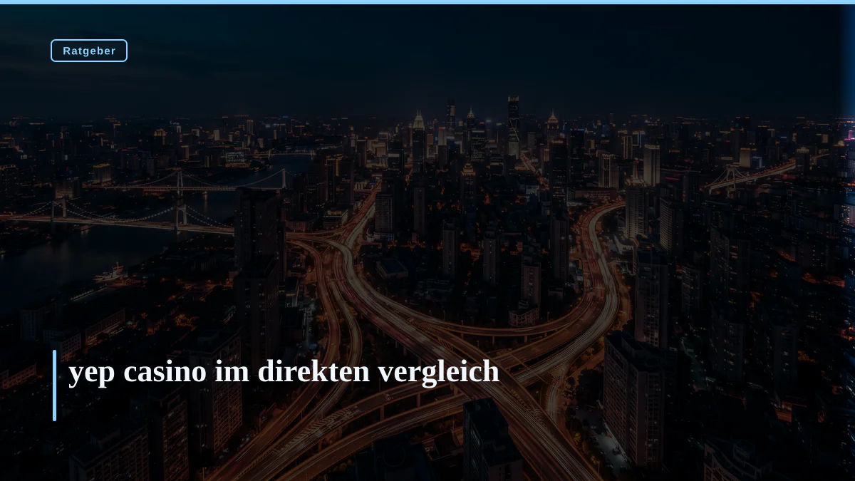 yep casino im direkten vergleich