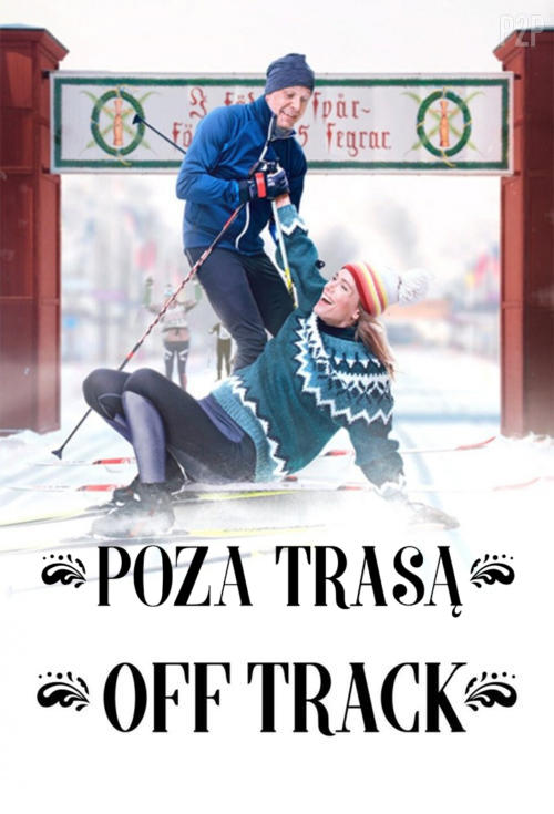 Poza trasą / Off Track / Ur spar (2022) MULTi.1080p.NF.WEB-DL.DDP5.1.H.264-P2P / Lektor i napisy PL