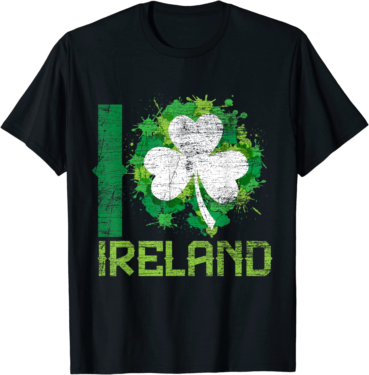 I Love Ireland Saint Patrick’s Day Awesome Design Unisex T-Shirt